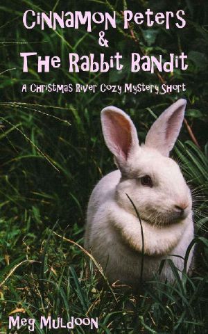 [Christmas River 10.10] • Cinnamon Peters & The Rabbit Bandit